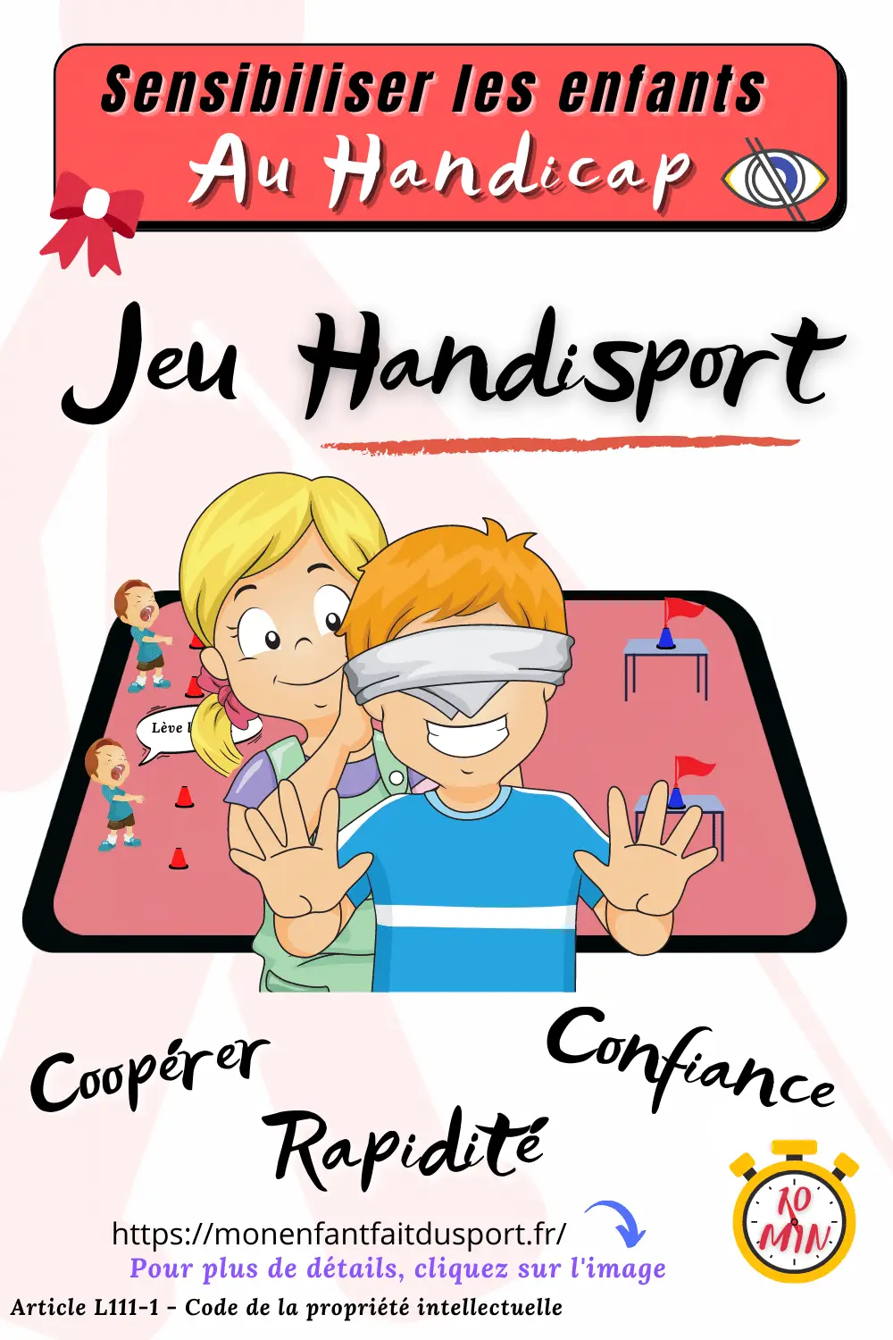 jeu pour sensibiliser les enfants au handicap visuel