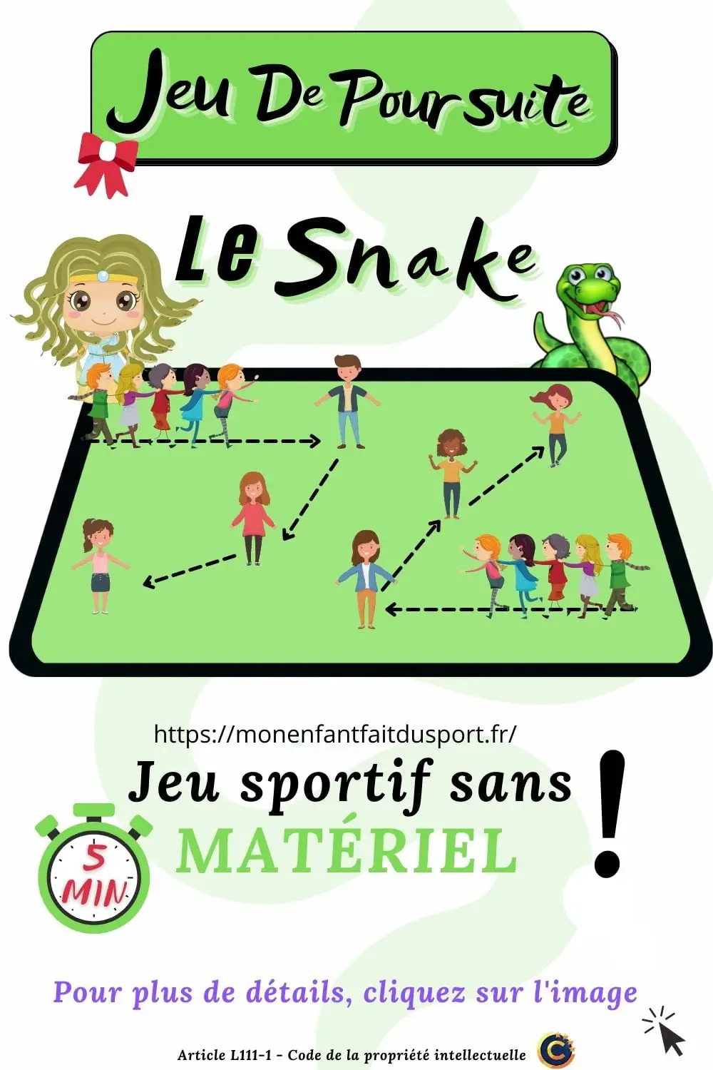 Snake version sport - Jeu de poursuite pour enfant - Ludique
