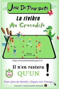 La rivière au crocodile - Jeu de poursuite pour enfant - Ludique