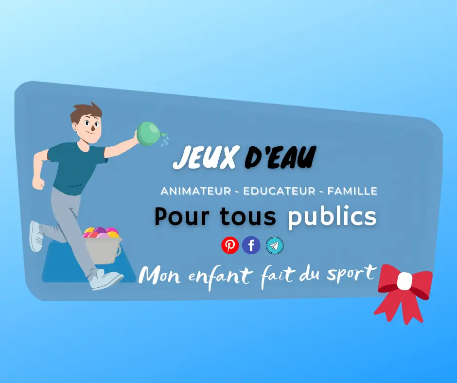 Idées de jeux d'eau pour enfant