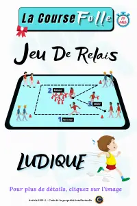 règle du jeu la course folle jeu de relais pour enfant