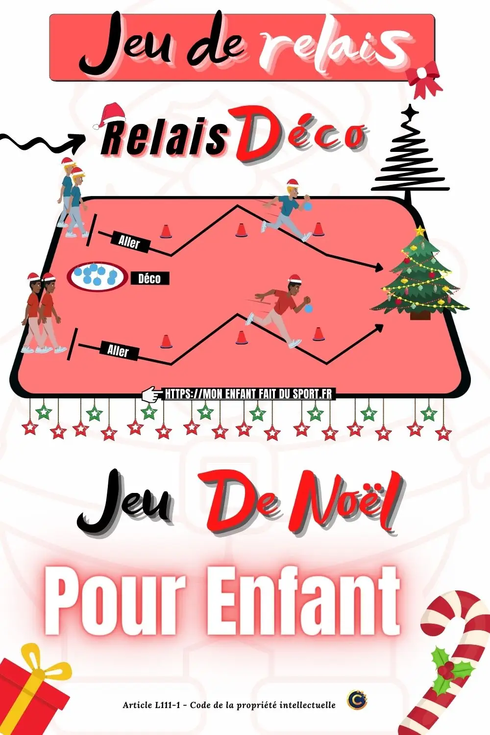 Règle du jeu du relais décoration de Noël - jeux sportifs pour enfants