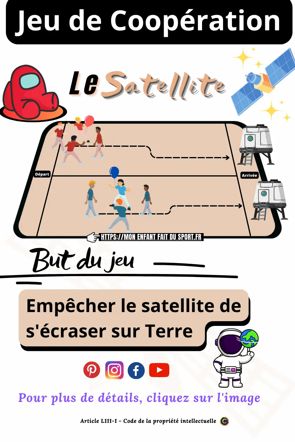 Règle du jeu du SATELLITE - jeu sportif de coopération pour enfant