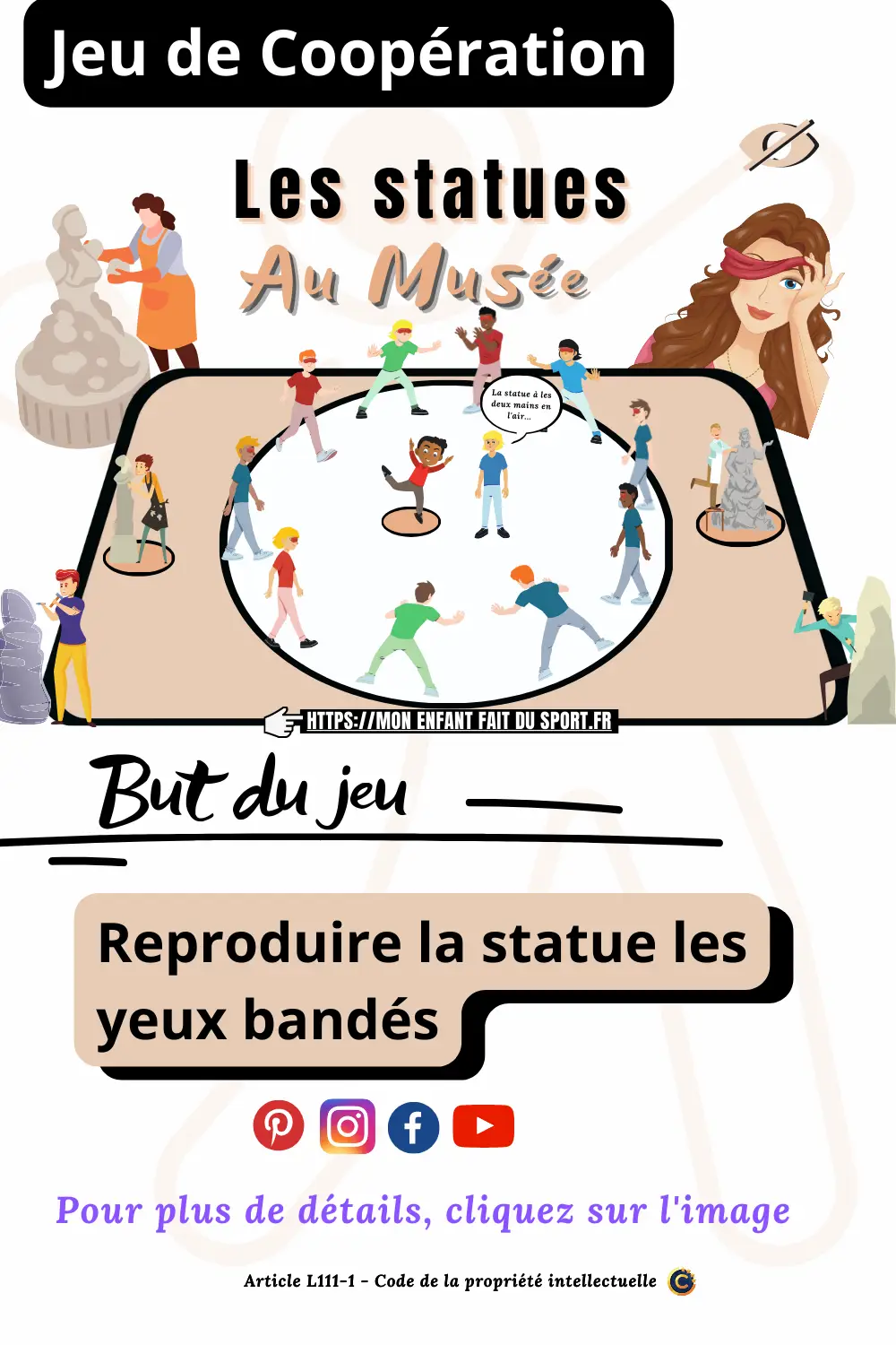 Règle du jeu des statues au musée - jeu sportif de coopération pour enfant