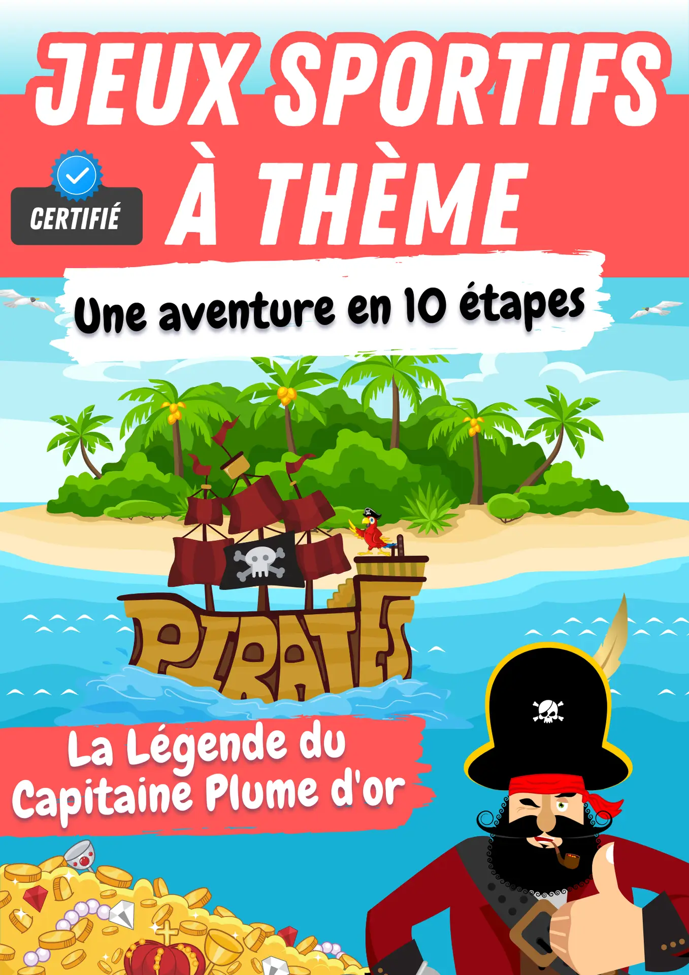 une aventure de pirate Stimuler l'esprit d'équipe et la coopération Développer l'agilité et la rapidité Encourager la créativité et l'imagination Offrir un apprentissage ludique et engageant Créer des souvenirs inoubliables